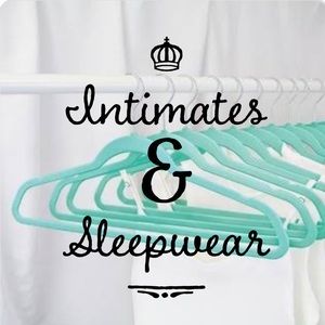 INTIMATES & SLEEPWEAR